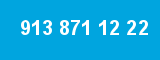 913 871 12 22 913 871 12 22